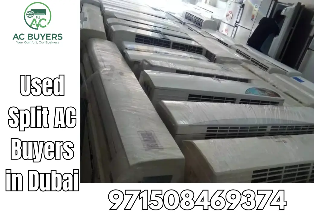 Used Split AC Buyers in Dubai